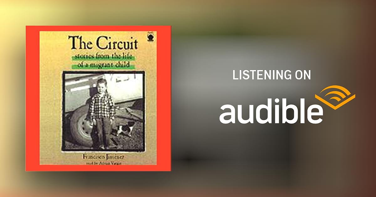 The Circuit By Francisco Jim nez Audiobook Audible ca
